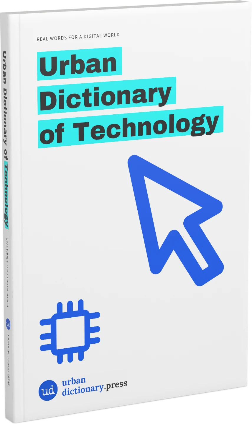 Urban Dictionary of Technology paperback