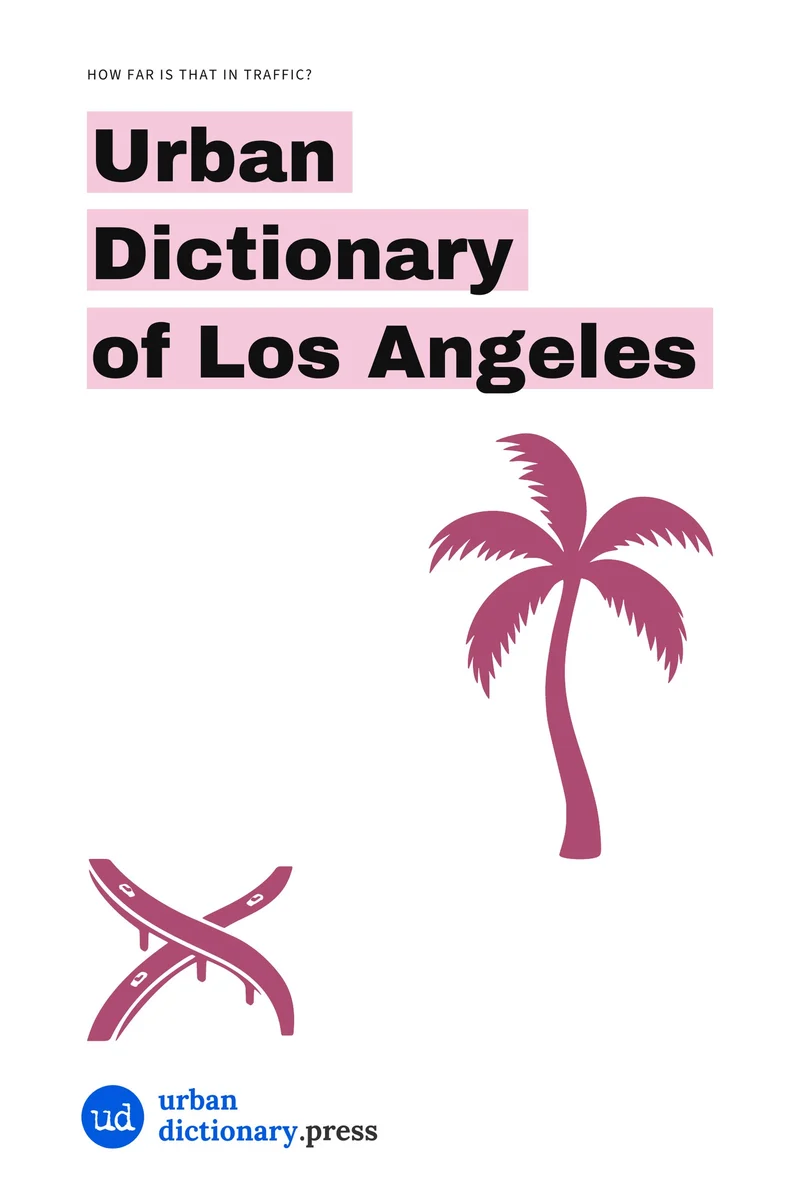 Front cover of the Urban Dictionary of Los Angeles ebook